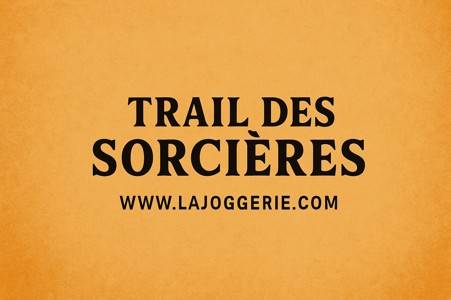 Trail des Sorcières